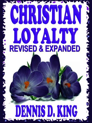 cover image of Christian Loyalty, Revised & Expanded